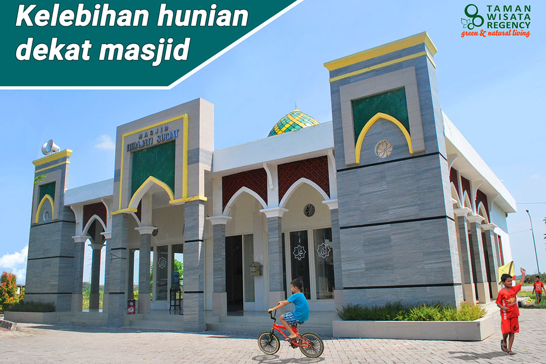 Kelebihan hunian dekat masjid