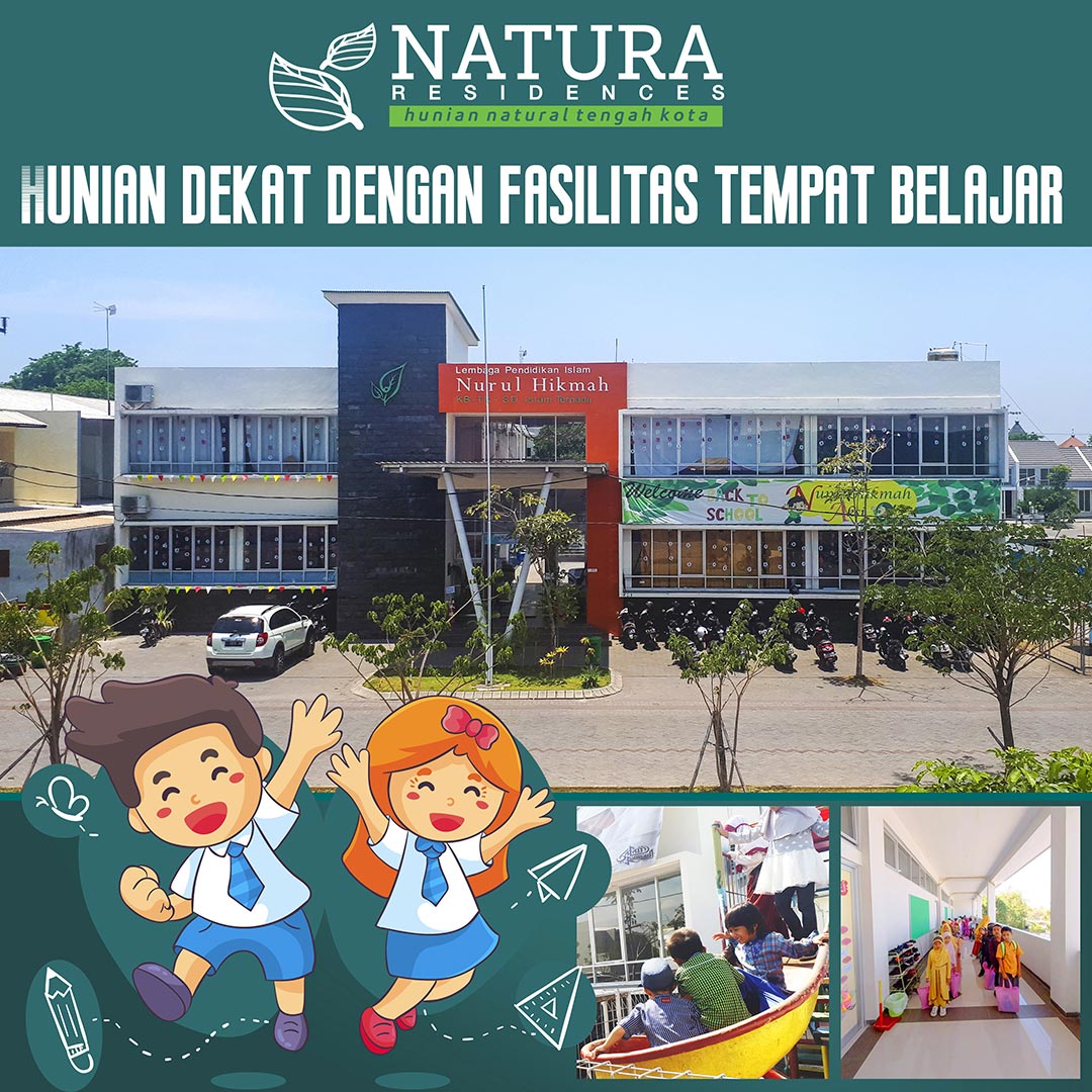 Hunian dekat dengan fasilitas tempat belajar